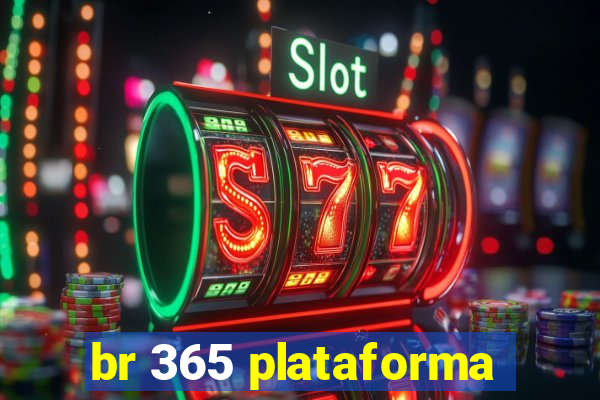 br 365 plataforma